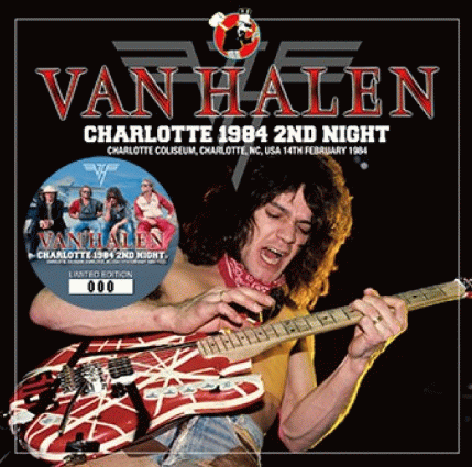 Van Halen : Charlotte 1984 - 2nd Night